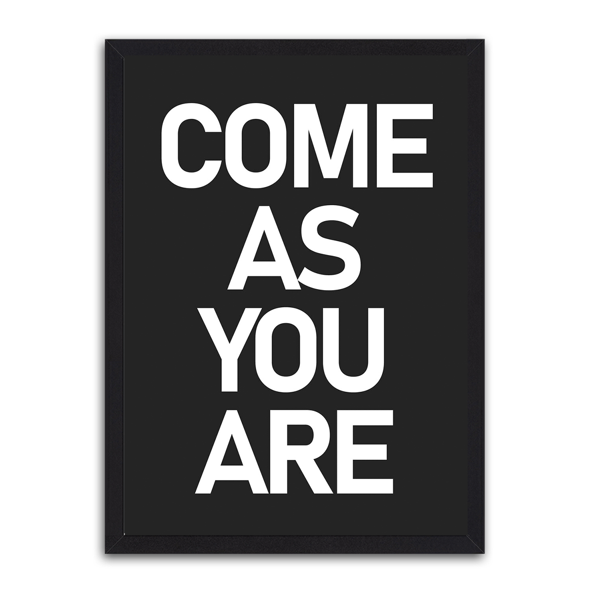 Come As You are HD Metal Wall Art