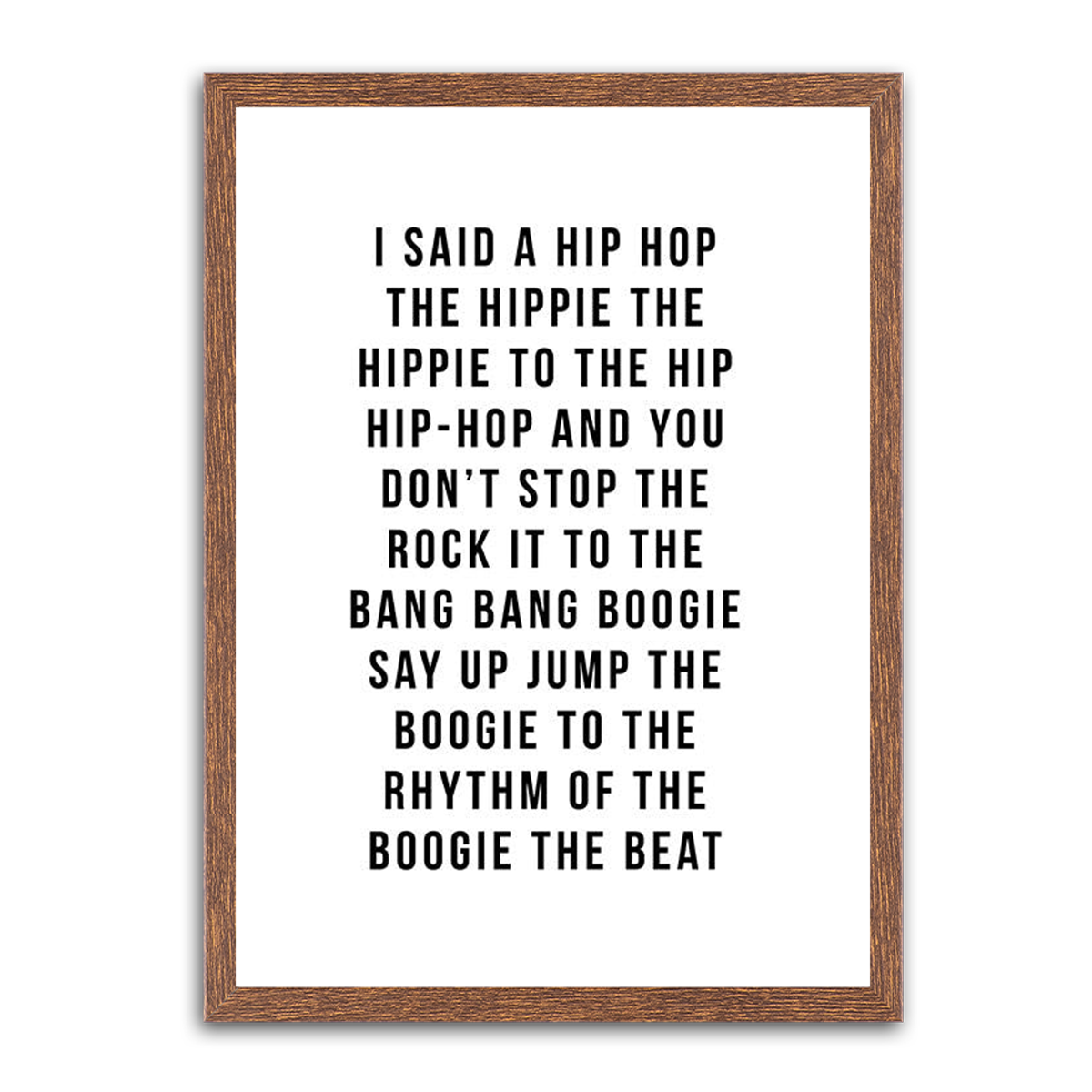 I said Hip Hop HD Metal Wall Art