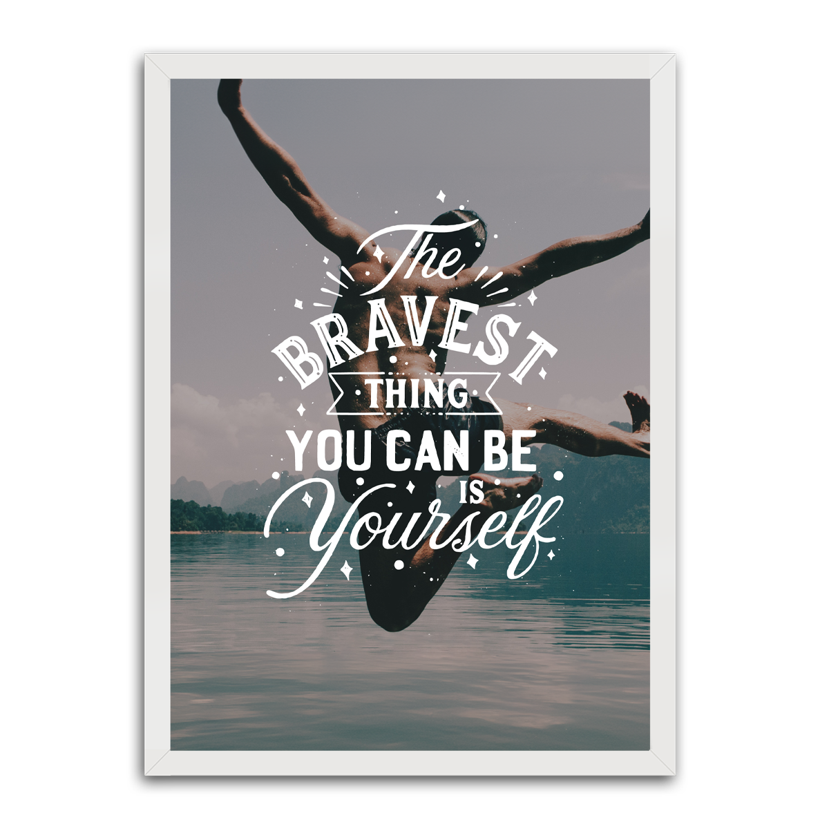 The Bravest Thing is You Can Be Your Self HD Metal Wall Art