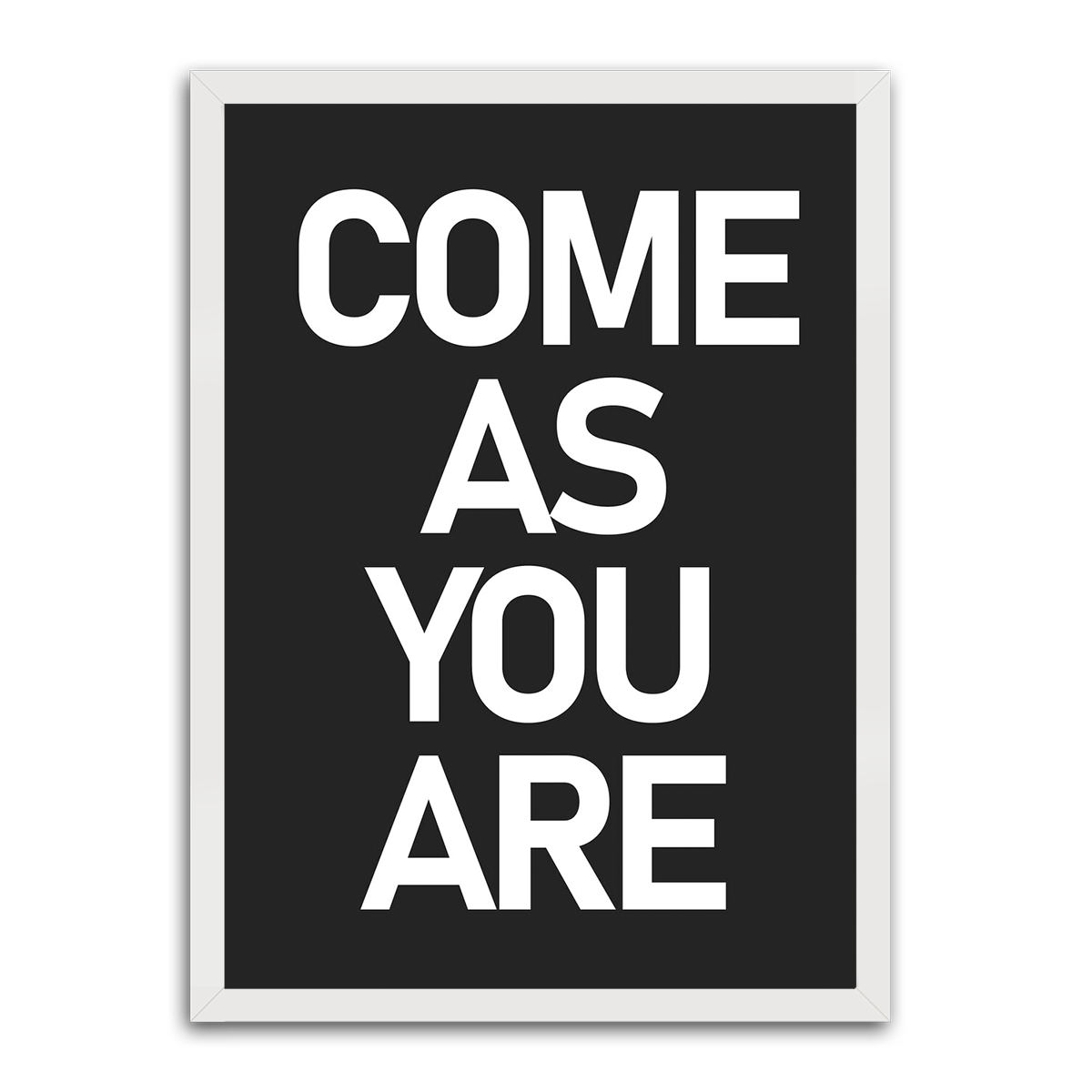 Come As You are HD Metal Wall Art