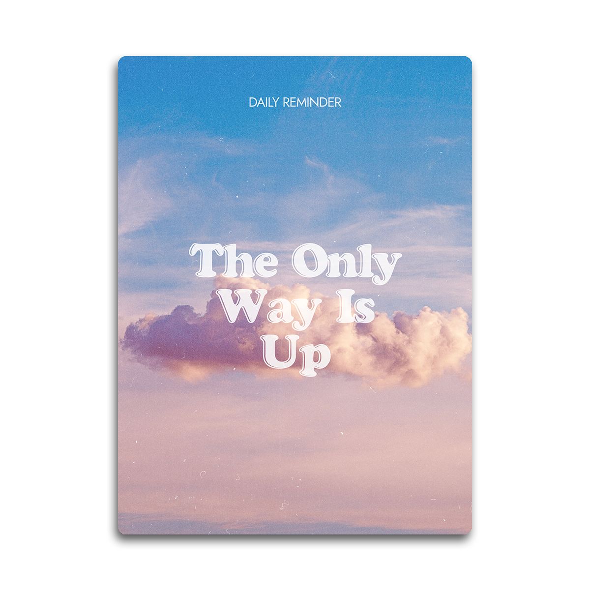 The Only Way is Up HD Metal Wall Art